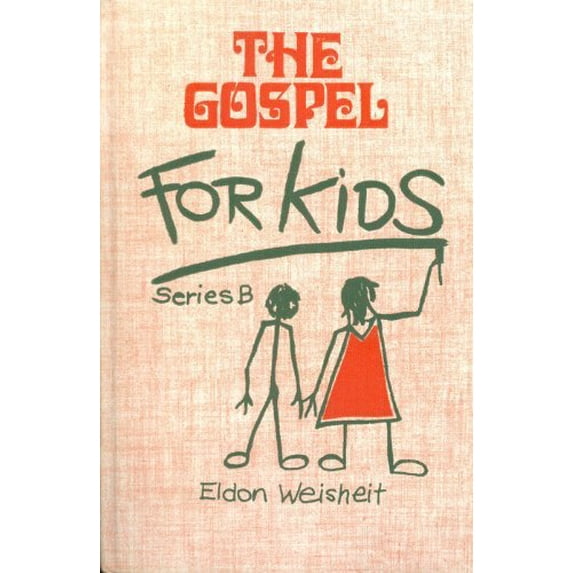 Pre-Owned The Gospel for Kids : Series B (Hardcover) 9780570032670