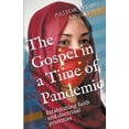 thumbnail image 1 of The Gospel in a Time of Pandemic, (Paperback), 1 of 1