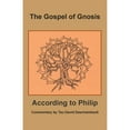 thumbnail image 1 of The Gospel of Gnosis: According to Philip (Paperback) by David Deschambault, 1 of 1