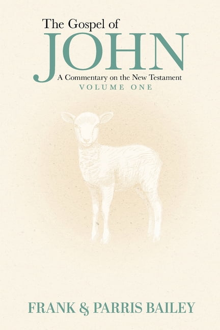 The Gospel of John A Commentary on the New Testament Volume 1, (Paperback)