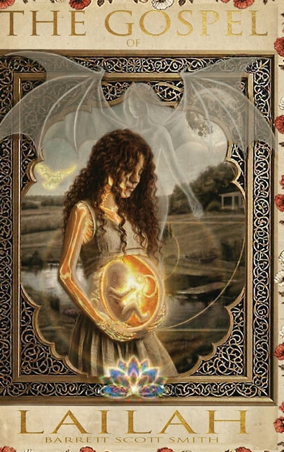 The Gospel of Lailah, (Hardcover)