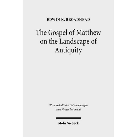The Gospel of Matthew on the Landscape of Antiquity (Hardcover)