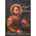 thumbnail image 1 of The Gospel of Thomas : The Original Sayings of Jesus, 1 of 1