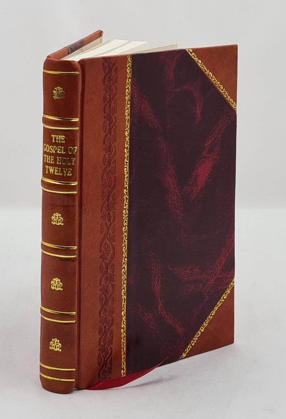 The Gospel Of The Holy Twelve - Édition Reliure Cuir De Luxe - Réimpression 2017 - Livre Rare & Collection