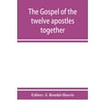 thumbnail image 1 of The Gospel of the twelve apostles together with the apocalypses of each one of them, (Paperback), 1 of 1
