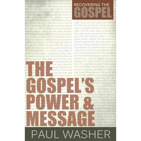 The Gospel's Power and Message, (Paperback)