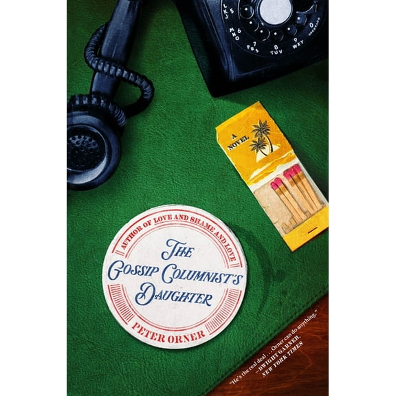 The Gossip Columnist's Daughter, (Hardcover)