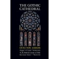 thumbnail image 1 of Pre-Owned The Gothic Cathedral: Origins of Gothic Architecture and the Medieval Concept of Order - Expanded Edition (Paperback) 0691018677 9780691018676, 1 of 1