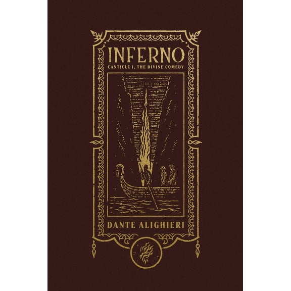 The Gothic Chronicles Collection Inferno (the Gothic Chronicles Collection): Canticle I, the Divine Comedy, (Hardcover)