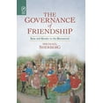 thumbnail image 1 of The Governance of Friendship: Law and Gender in the Decameron, (Paperback), 1 of 1