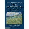 thumbnail image 1 of The Governance of Solar Geoengineering, (Paperback), 1 of 1