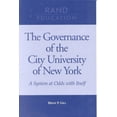 thumbnail image 1 of The Governance of the City University of New York: A System at Odds with Itself, (Paperback), 1 of 1