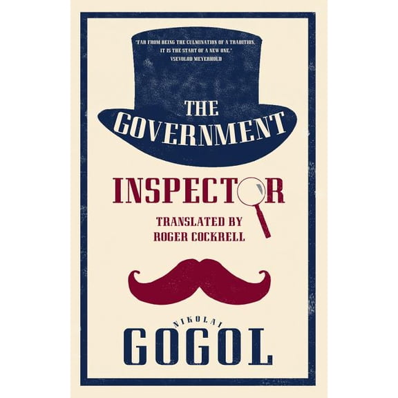The Government Inspector: New Translation
