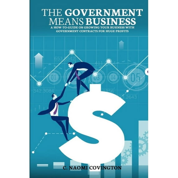 The Government Means Business (Paperback)