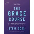 thumbnail image 1 of The Grace Course Leader's Guide: An 8-Session Guide to Experiencing Freedom and Fruitfulness in Christ, (Paperback), 1 of 1