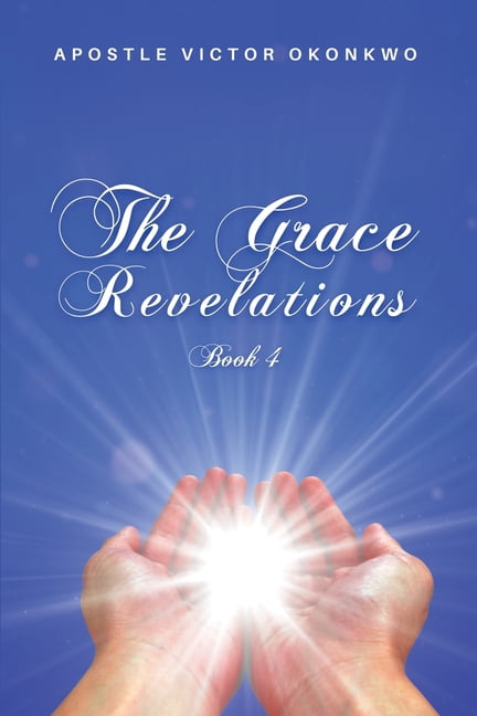 The Grace Revelations 4, (Paperback)
