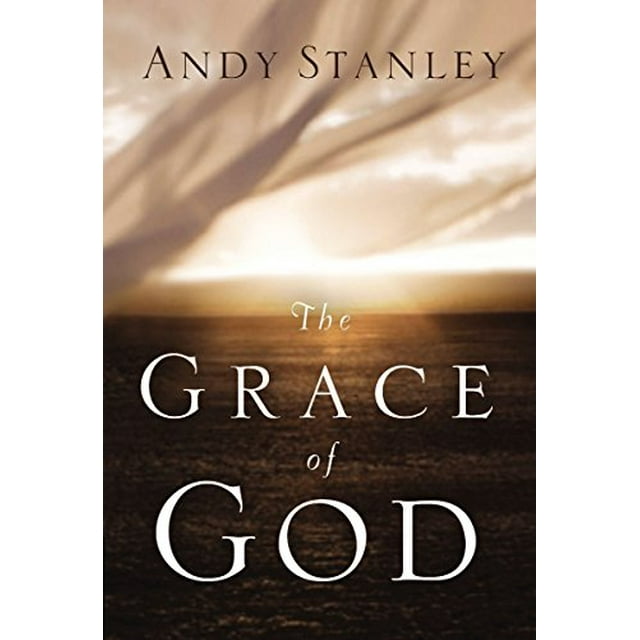Pre-Owned The Grace of God Hardcover Andy Stanley