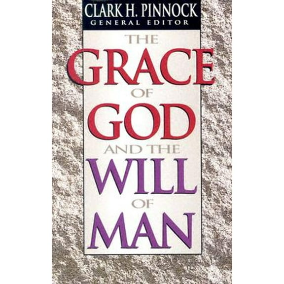 Pre-Owned Grace of God and the Will of Man, The Paperback