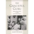 thumbnail image 1 of The Graceful Guru: Hindu Female Gurus in India and the United States, (Paperback), 1 of 1