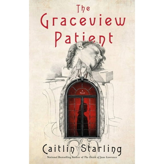 The Graceview Patient, (Hardcover)