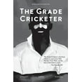 thumbnail image 1 of The Grade Cricketer (Paperback), 1 of 1