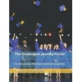 thumbnail image 1 of The Graduation Journey Factor: A Leader-preneur's Milestones Celebration Composition, (Paperback), 1 of 1