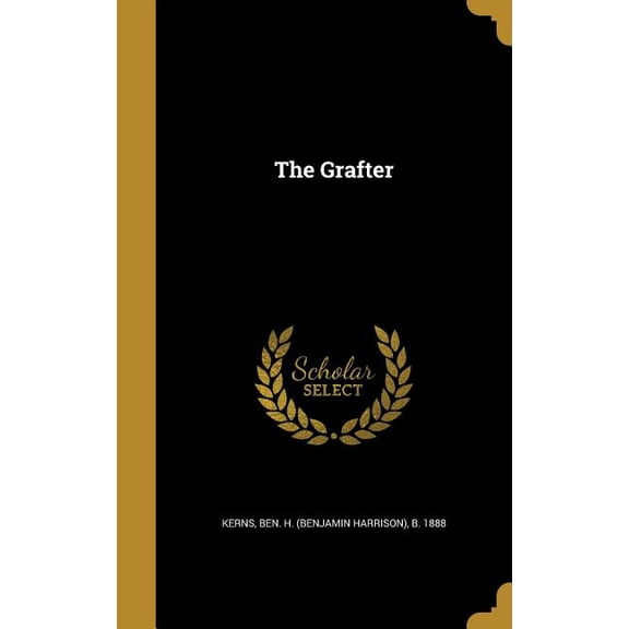 The Grafter (Hardcover)