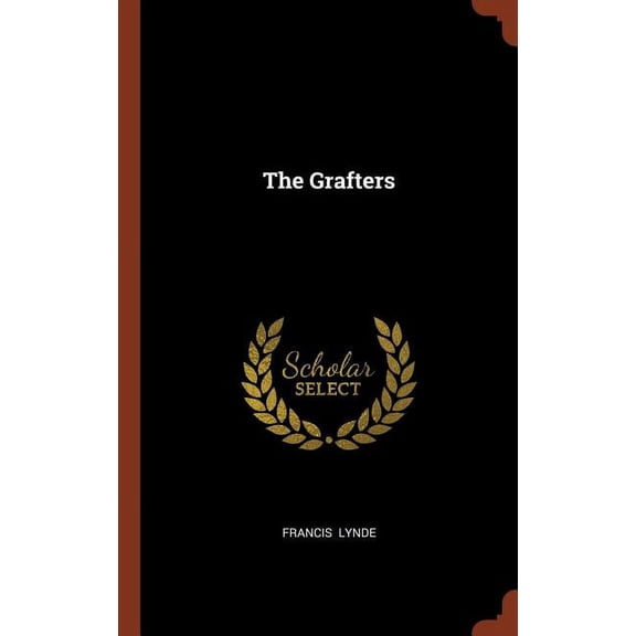 The Grafters (Hardcover)