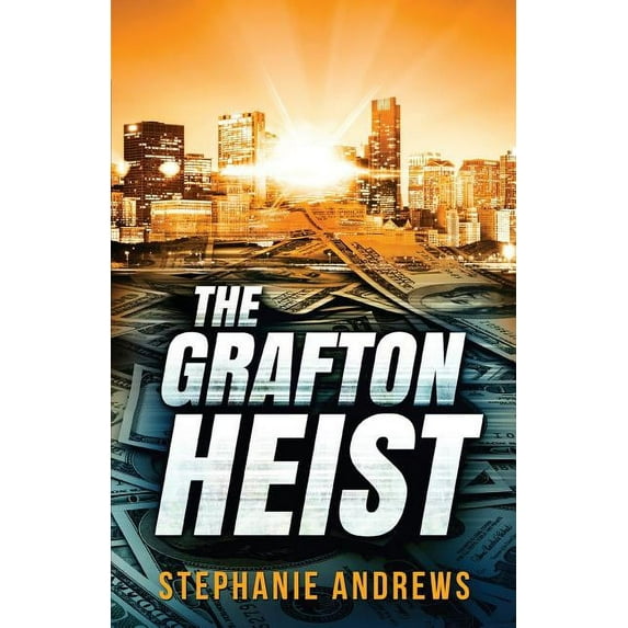 The Grafton Heist (Paperback)
