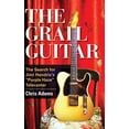thumbnail image 1 of Pre-Owned Grail Guitar: The Search for Jimi Hendrix's Purple Haze Telecaster (Hardcover) 1442246790 9781442246799, 1 of 1