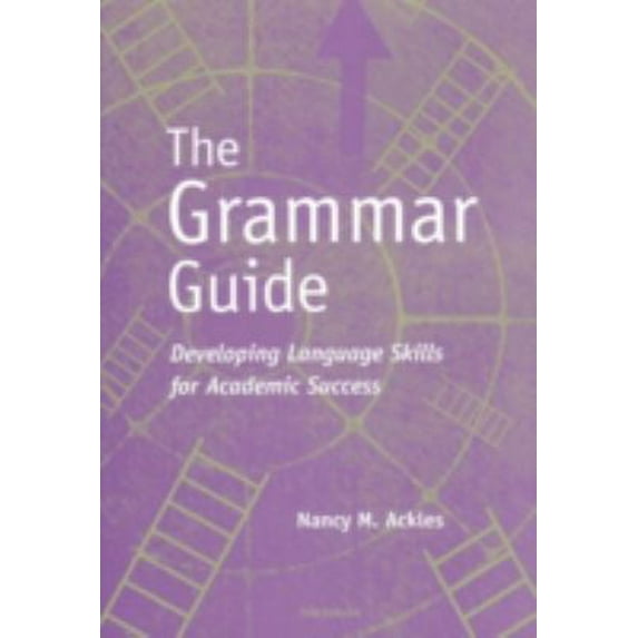 Pre-Owned The Grammar Guide: Developing Language Skills for Academic Success (Paperback) 0472088823 9780472088829