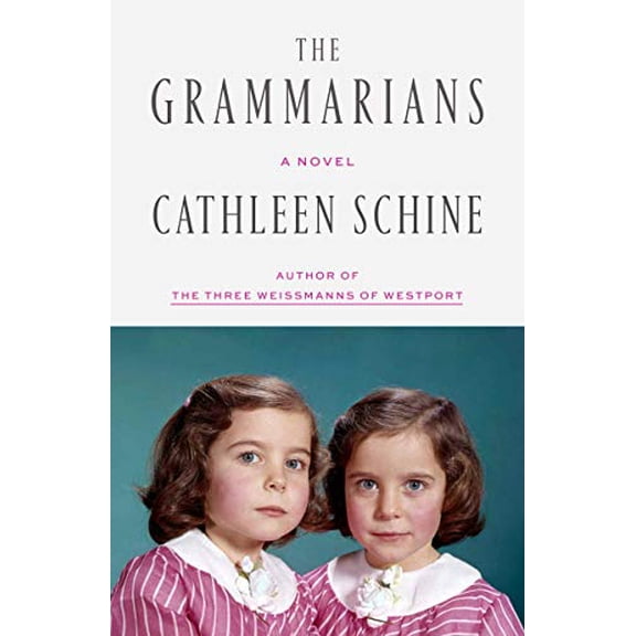Pre-Owned The Grammarians (Hardcover) 0374280118 9780374280116