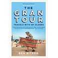 thumbnail image 1 of Pre-Owned The Gran Tour: Travels with My Elders (Paperback) 1785787047 9781785787041, 1 of 1