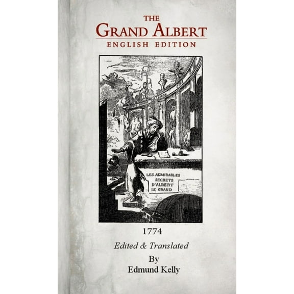 The Grand Albert, English Edition, (Paperback)