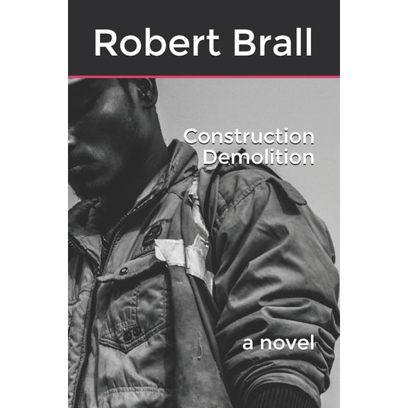 The Grand Hotel Trilogy Construction Demolition, Book 3, (Paperback)