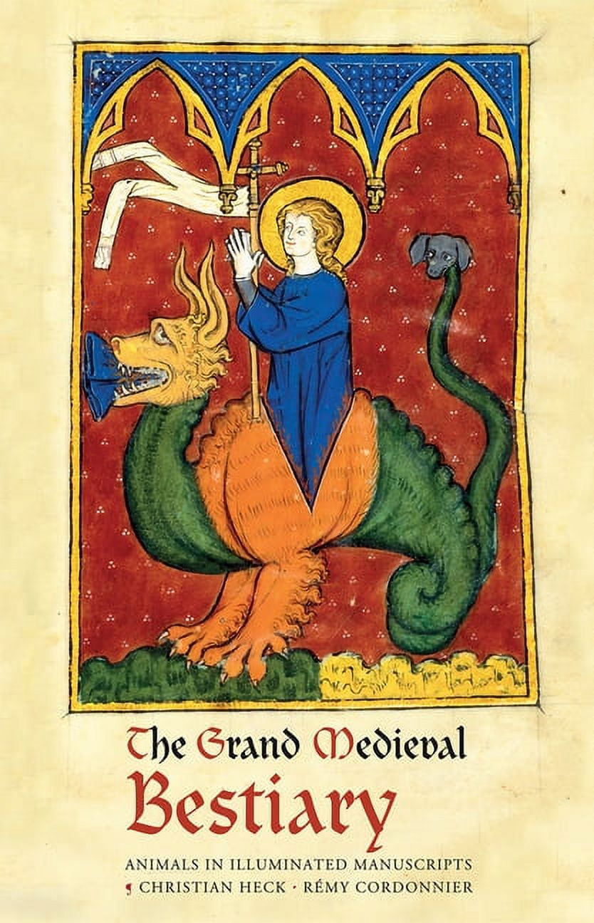 The Grand Medieval Bestiary (Dragonet Edition), (Hardcover)