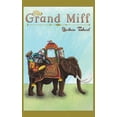 thumbnail image 1 of The Grand Miff (Paperback), 1 of 1