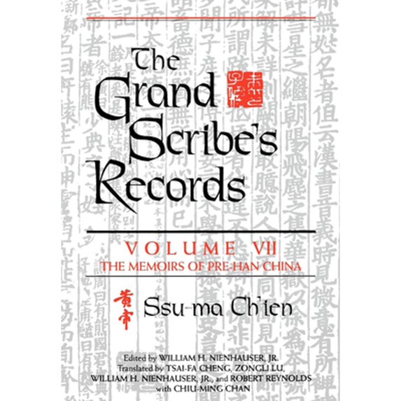Pre-Owned The Grand Scribe's Records, Volume VII Vol. VII : The Memoirs of Pre-Han China (Hardcover) 9780253340276