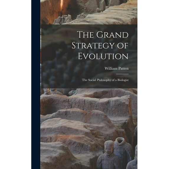 The Grand Strategy of Evolution (Hardcover)