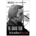 thumbnail image 1 of The Grand Tour: The Life and Music of George Jones Hardcover, 1 of 1