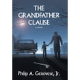 thumbnail image 1 of The Grandfather Clause (Hardcover), 1 of 1