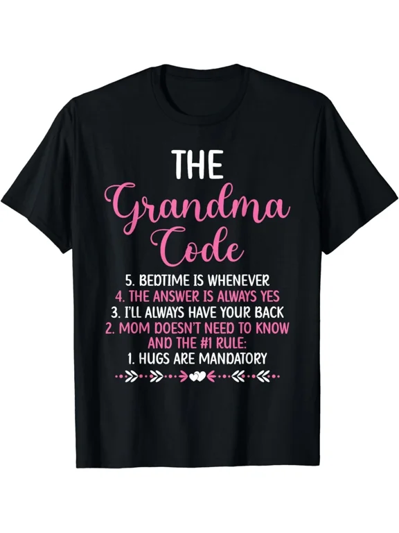 The Grandma Code Granny Grandmother Grandparent Gift Unisex T-Shirt