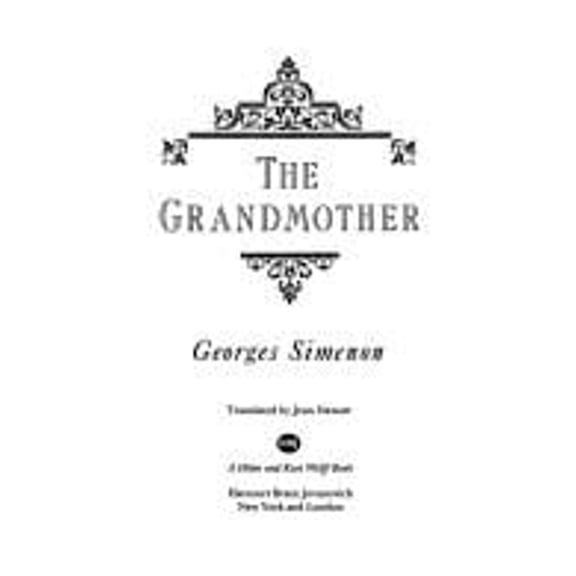 Pre-Owned The Grandmother (Hardcover) 9780151367382