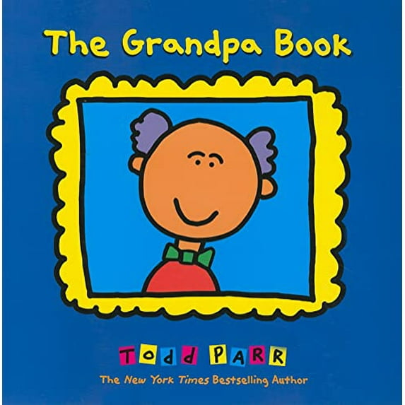 Pre-Owned The Grandpa Book (Paperback) 0316070432 9780316070430