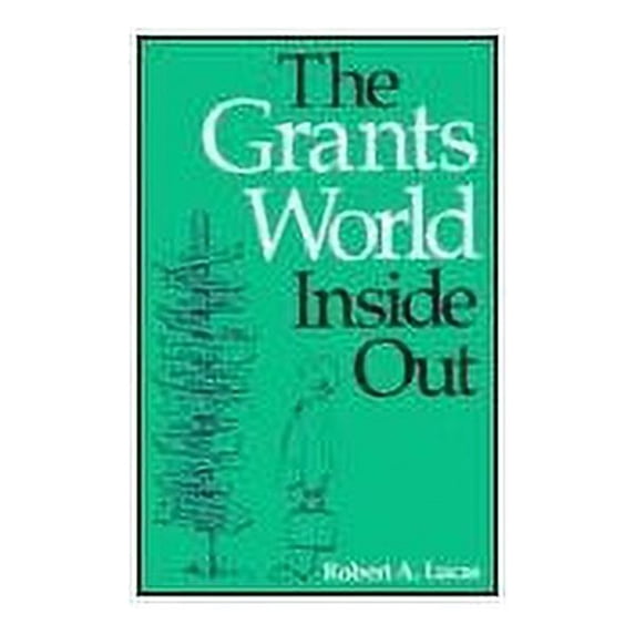 Pre-Owned The Grants World Inside Out (Hardcover) 9780252018626