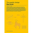 thumbnail image 1 of Pre-Owned The Graphic Design Idea Book: Inspiration from 50 Masters (Paperback) 1780677561 9781780677569, 1 of 1