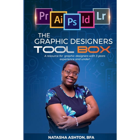 The Graphic Designers Toolbox (Paperback)