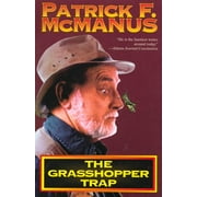 PATRICK F MCMANUS The Grasshopper Trap, (Paperback)