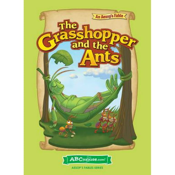 Pre-Owned The Grasshopper and the Ants (ABCmouse Aesop's Fable) (Unknown) 1621160041 9781621160045