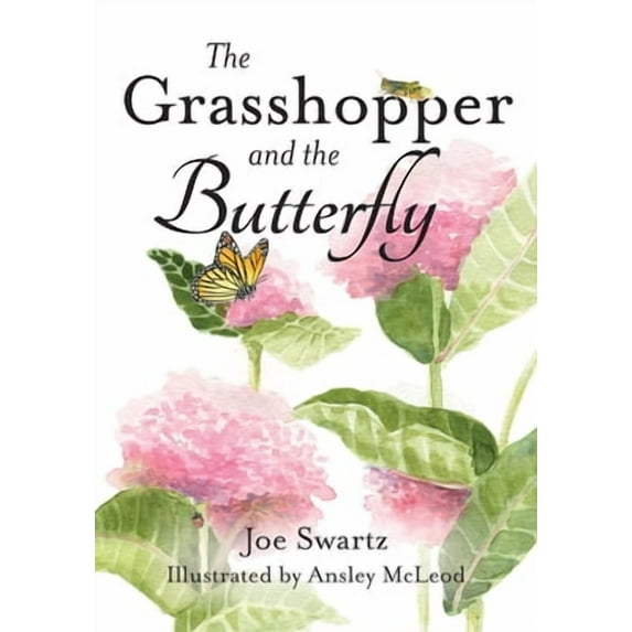 The Grasshopper and the Butterfly (Paperback)